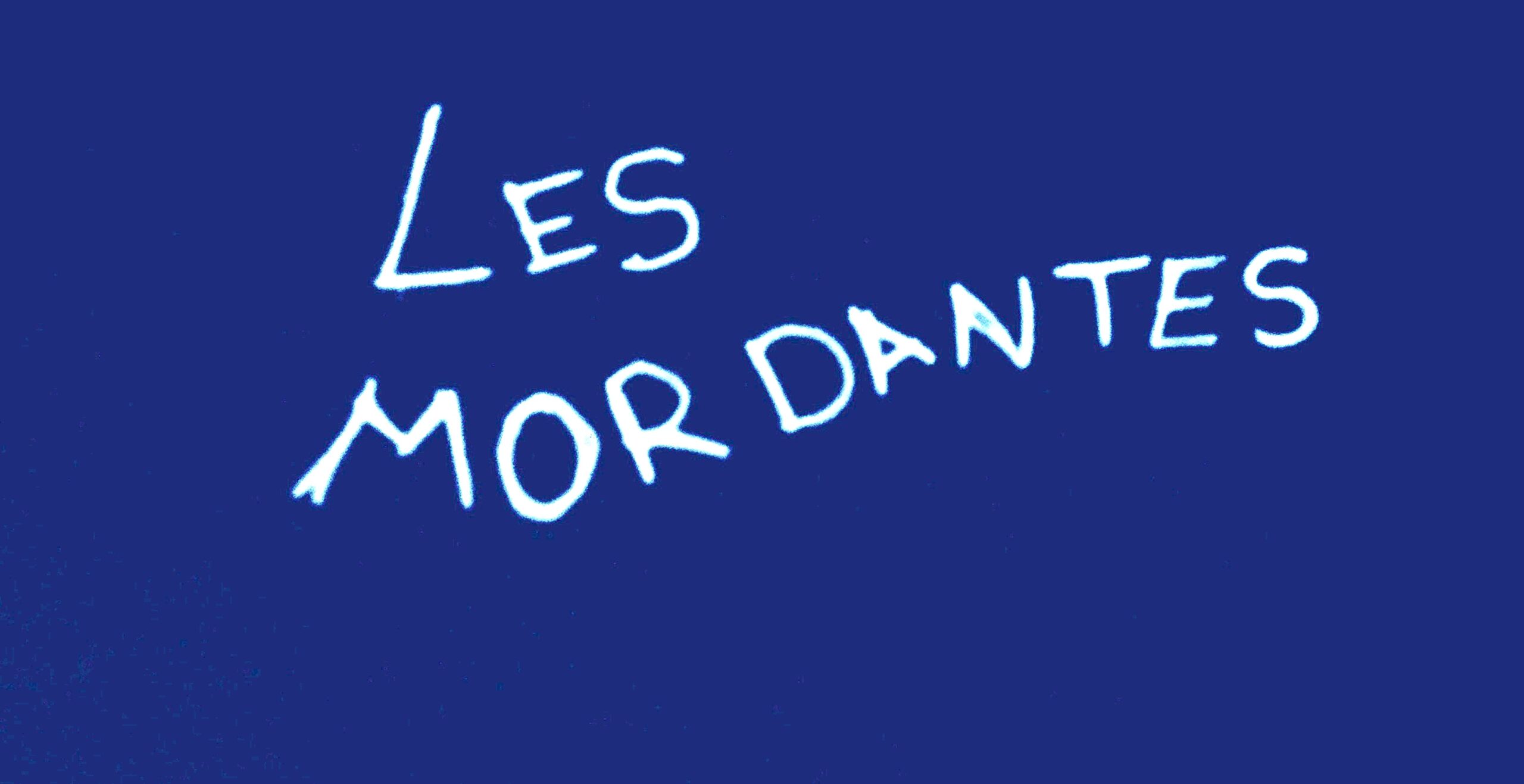 Les Mordantes
